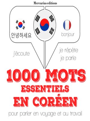 cover image of 1000 mots essentiels en coréen